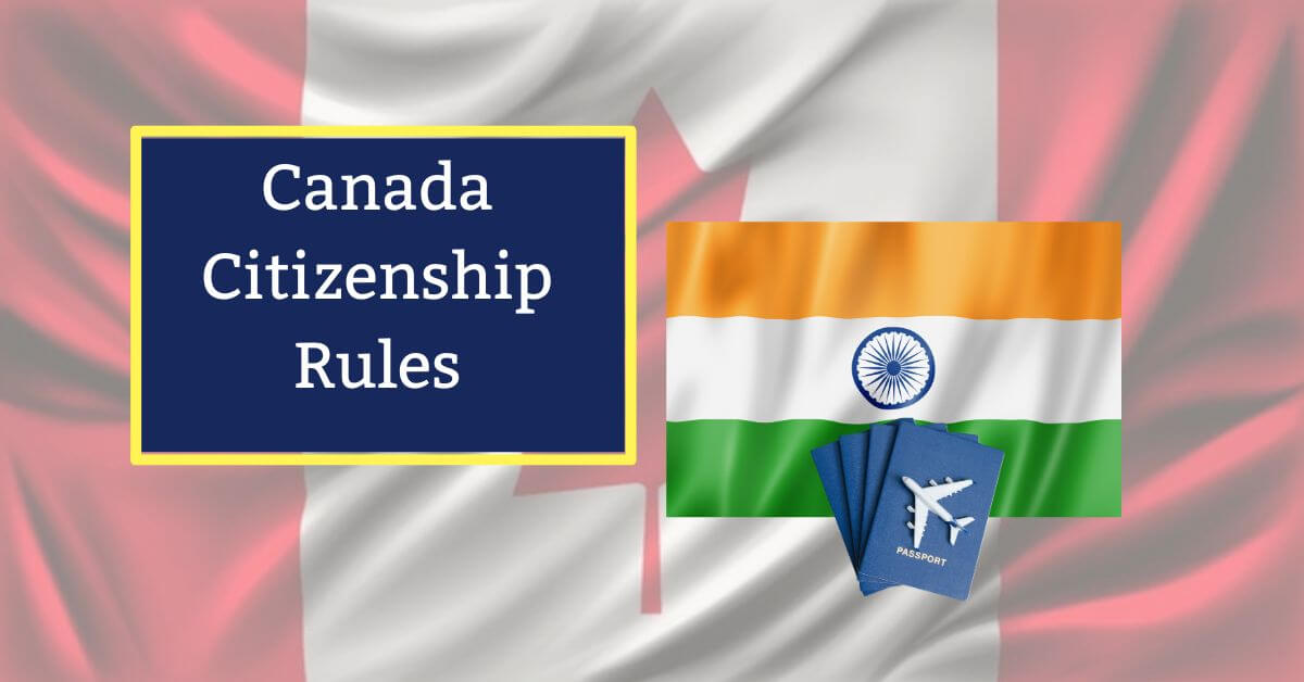 Canada Citizenship Rules