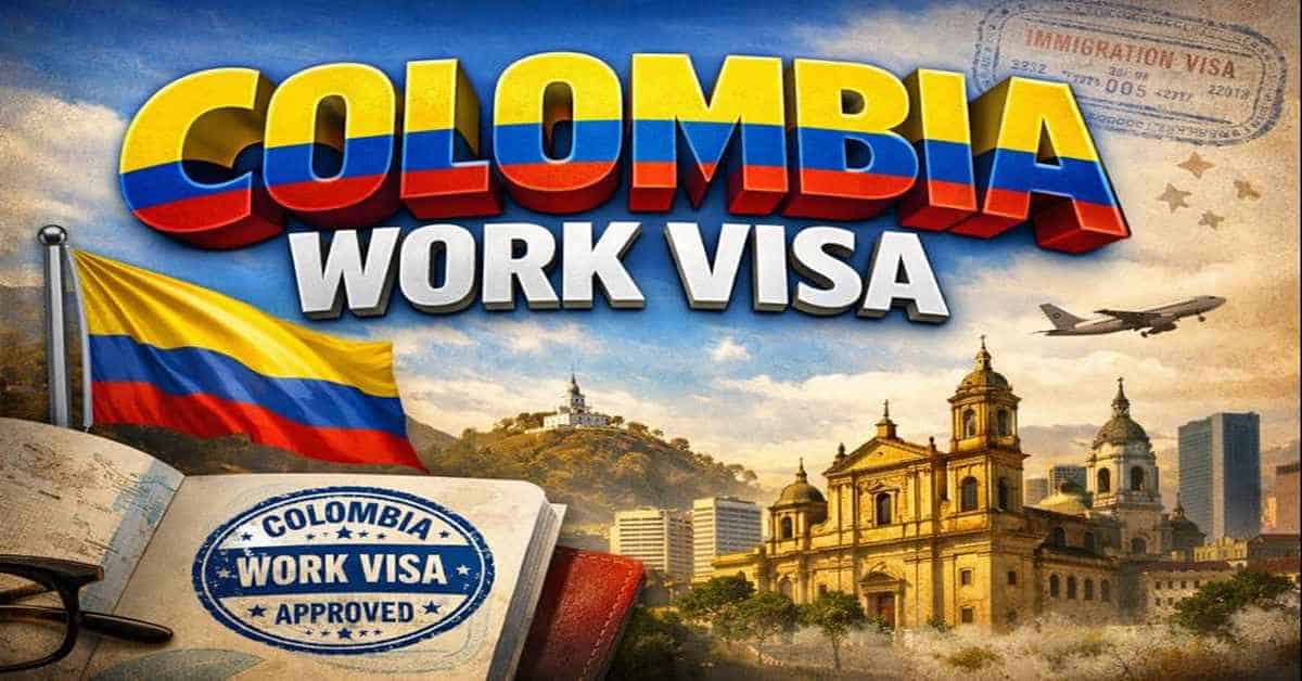 Colombia Work Visa
