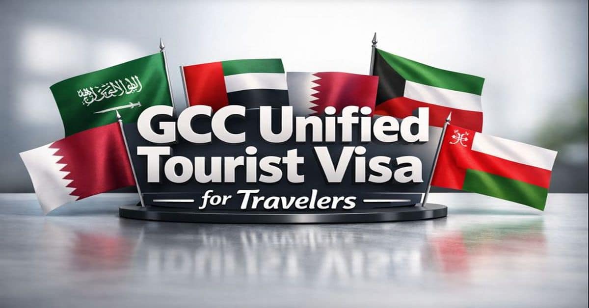 GCC Unified Tourist Visa for Travelers