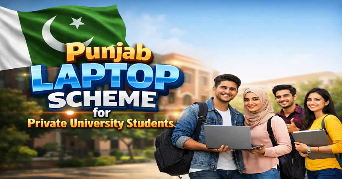 Punjab Laptop Scheme for Private University Students
