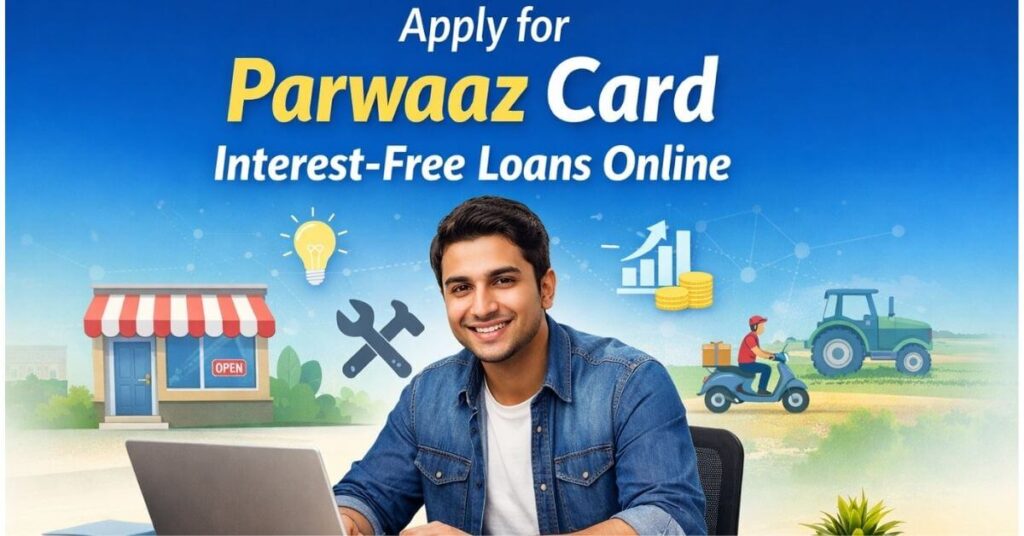 Apply for Parwaaz Card Interest-Free Loans Online
