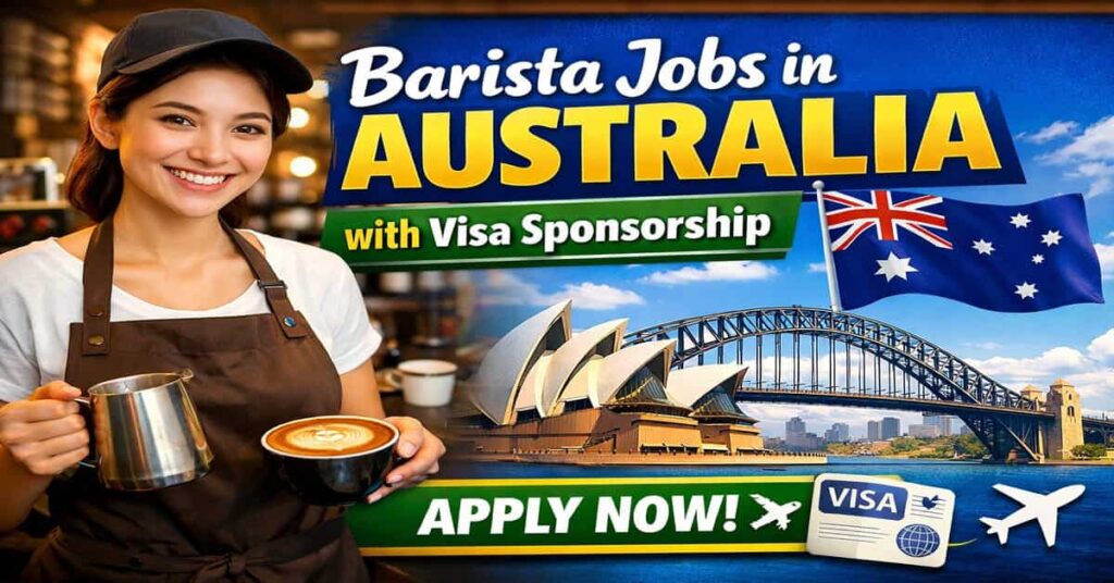 Barista Jobs in Australia with Visa Sponsorship
