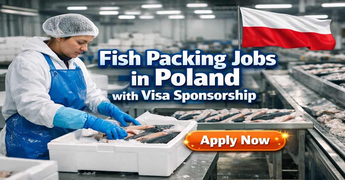 Fish Packing Jobs in Poland with Visa Sponsorship