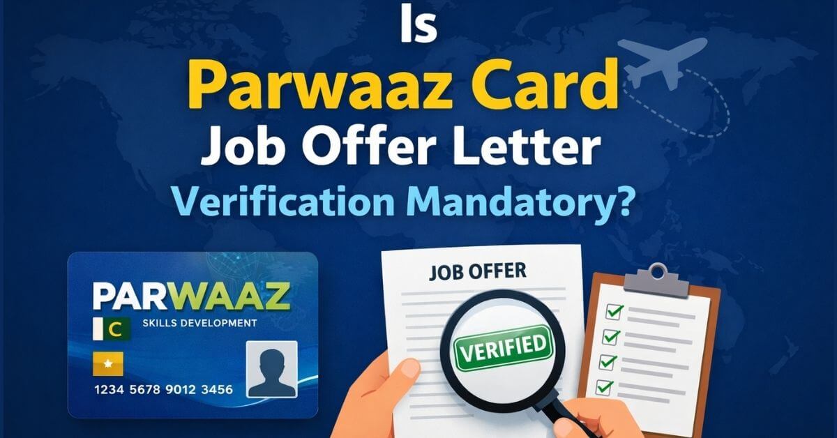 Is Parwaaz Card Job Offer Letter Verification Mandatory