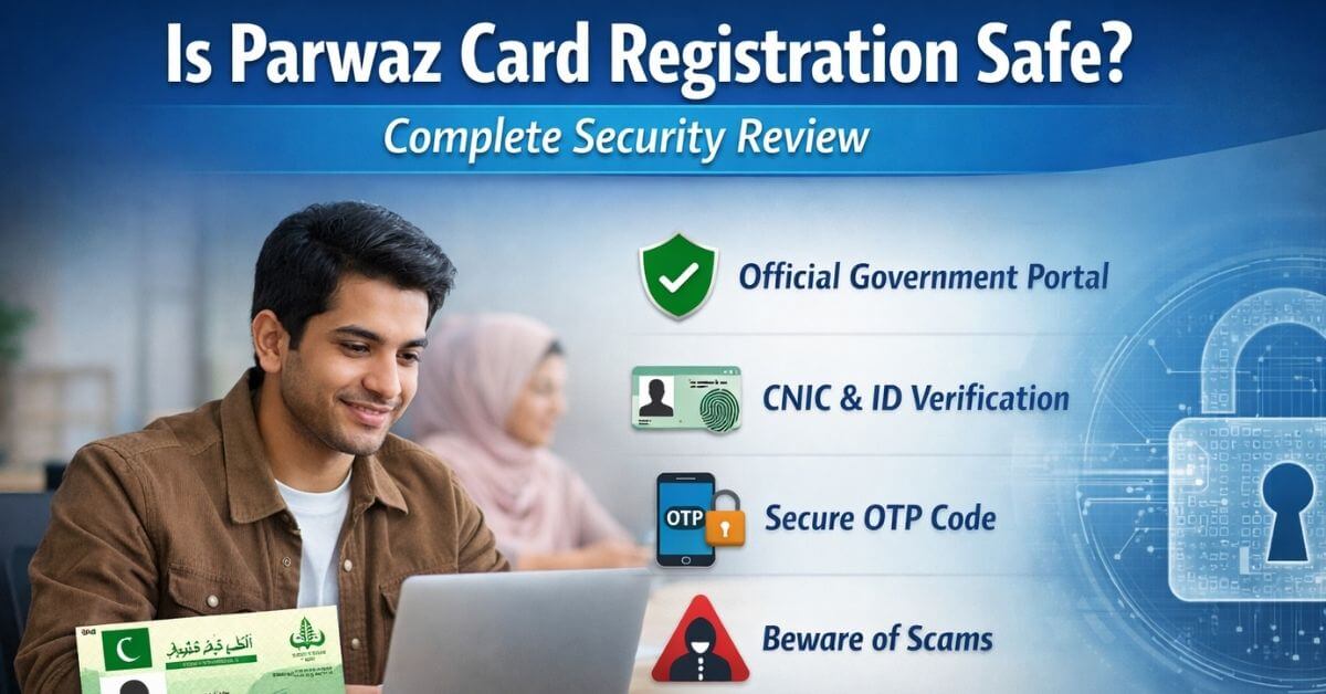 Is Parwaz Card Registration Safe Complete Security Review