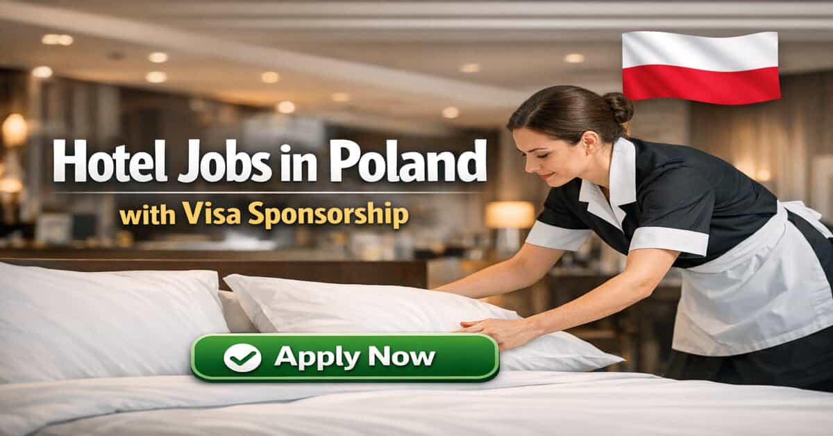 Hotel Jobs in Poland with Visa Sponsorship